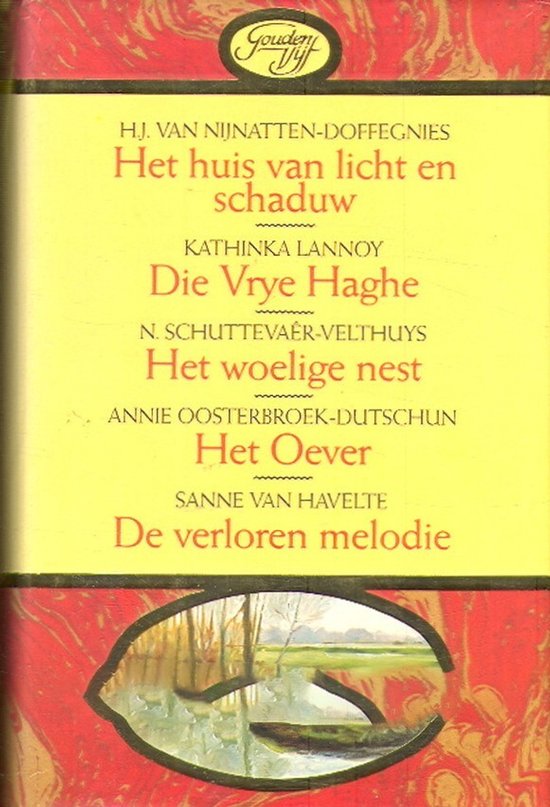Gouden vijf 15 - Huis van licht en schaduw Enz - Auteur Onbekend, Kathinka Lannoy