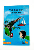 Tot ik je niet meer zie - Annemie Boonen