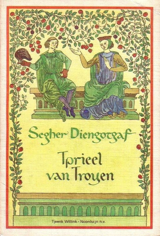 Tprieel van troyen - Diengotgaf