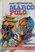 In het voetspoor van Marco Polo - Wilko Bergmans