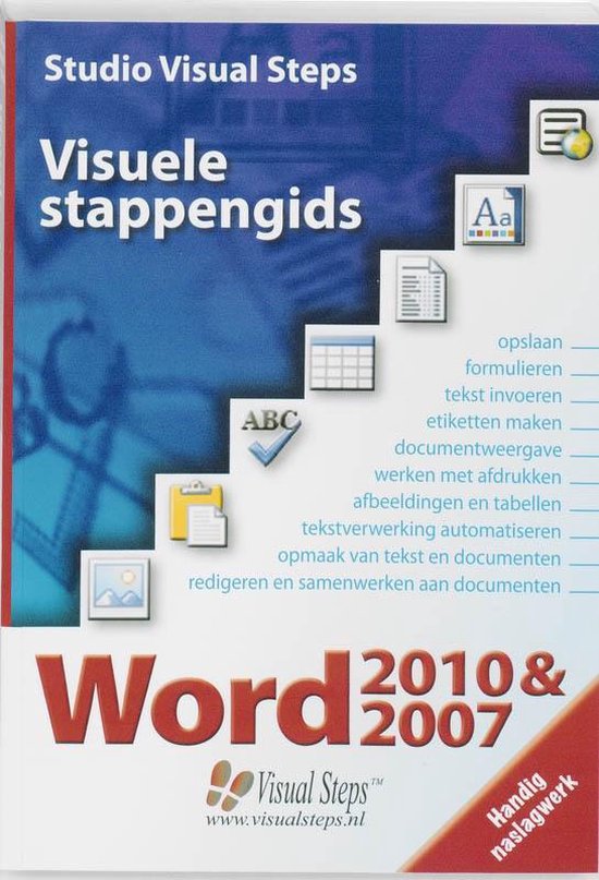 Visuele stappengids Word 2010 & 2007 - Studio Visual Steps