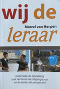Wij de leraar - Marcel van Herpen