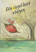Vogel leert vliegen - AndrÉ Dahan