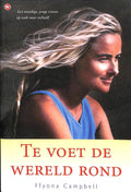 Te voet de wereld rond - Ffyona Campbell, Campbell
