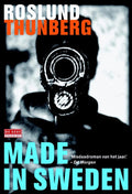 Made in Sweden 1 - Made in Sweden - Anders Roslund, Stefan Thunberg