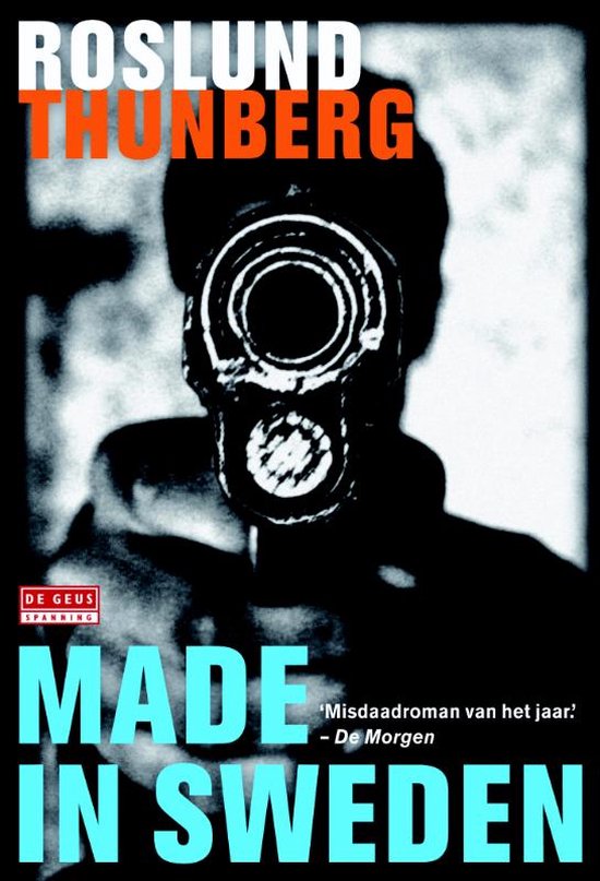 Made in Sweden 1 - Made in Sweden - Anders Roslund, Stefan Thunberg
