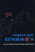 Omgaan met dilemma's 7 cases in strategie & inf. techn. - R van, Wagenaar, Tulder, René Wagenaar