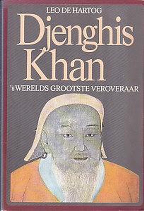 Djenghis Khan - Leo De Hartog