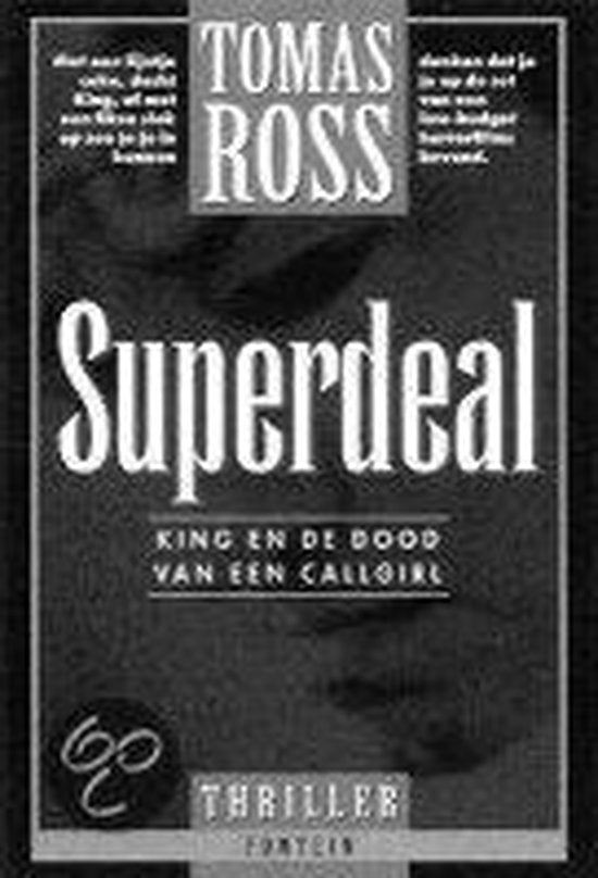 Superdeal - Ross