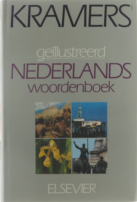 Kramers geillustreerd Nederlands woordenboek - J Kramers, Coenraad Bernardus van Haeringen
