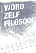 Word Zelf Filosoof - Jan Bransen