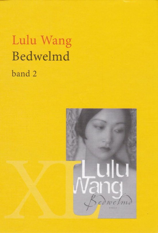 Bedwelmd - Lulu Wang