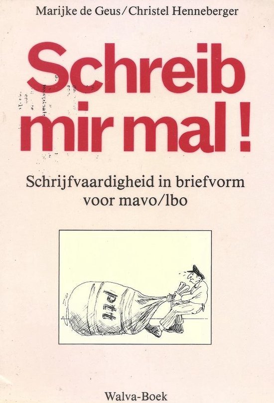 Schreib mir mal! - M. de Geus