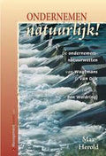 Ondernemen Natuurlijk ! + Cd - M.E.J. Herold