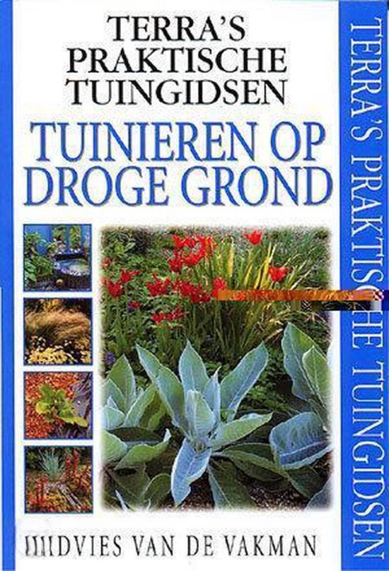 Tuinieren Op Droge Grond - P. Robinson