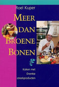 Meer Dan Broene Bonen - Roel Kuper