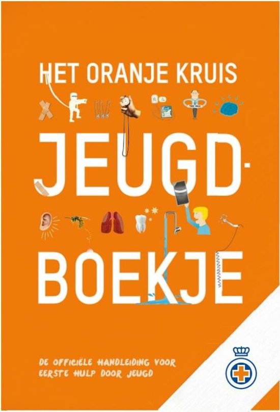 Het Oranjekruis Jeugdboekje - Het Oranje Kruis