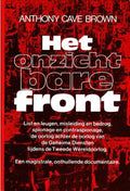 Het onzichtbare front - Anthony Cave Brown, Frans Bruning