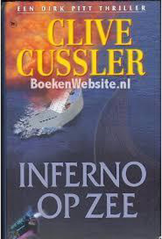INFERNO OP ZEE + GRATIS 2DE BOEK CUSSLER - Clive Cussler
