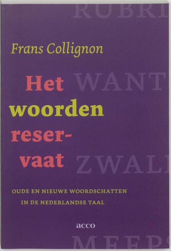 Het Woordenreservaat - Frans Collignon