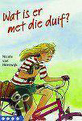 Wat Is Er Met Die Duif? - Nicole van Heeswĳk