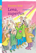 Lena, Superfan - Kirsten Boie