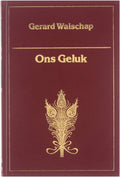 Ons geluk - Gerard Walschap
