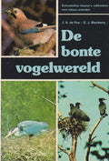 Bonte vogelwereld - D. Aichele, H.W. Schwegler