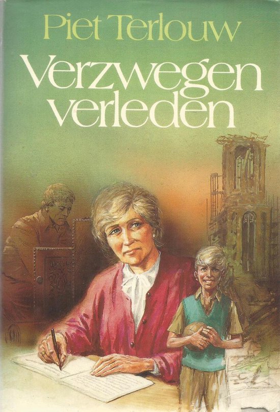 VERZWEGEN VERLEDEN - Piet Terlouw