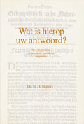 Wat is hierop uw antwoord? - M.H. Sliggers