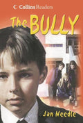 The Bully - Jan Needle