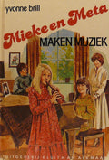 Mieke en Meta maken muziek - Yvonne Brill
