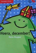 Hoera, december! - Kuyper, Hans