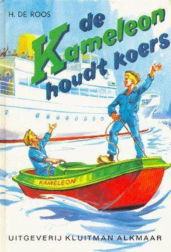 De Kameleon houdt koers - Gerard van Straaten