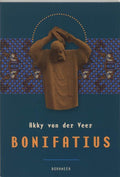 Bonifatius Friese editie - A. van der Veer