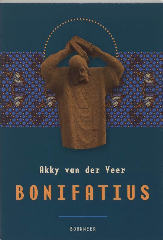 Bonifatius Friese editie - A. van der Veer