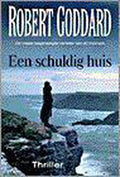 SCHULDIG HUIS - Robert Goddard