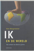 Ik en de wereld / De wereld en ik - Kees Waagmeester, Jan Juffermans