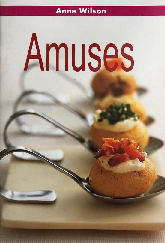 Amuses - Anne Wilson