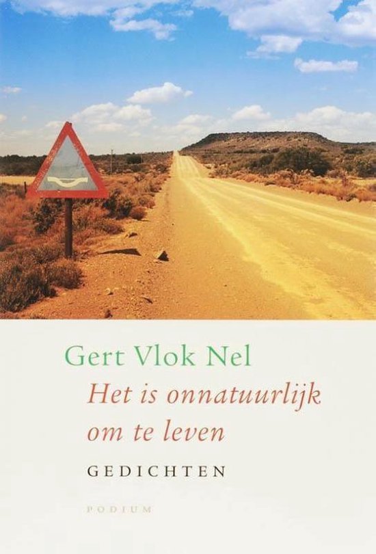 Het is onnatuurlijk om te leven - G. Vlok Nel