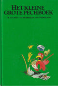 Het kleine grote pechboek - Alexander G. van der Burg, W.C. Mendels - Overeem et.al