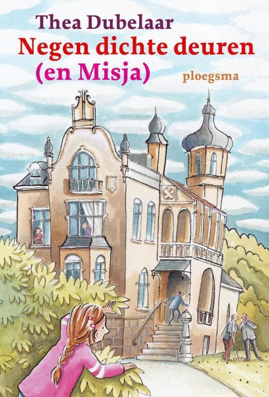 Negen Dichte Deuren En Misja - Thea Dubelaar