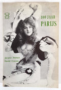 100 Jaar Parijs - Jacques Damase & Daniel Frasnay