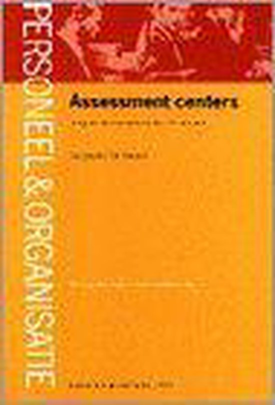 Assessment centers personeelsinstrument v.r de manager - Seegers