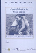 Politiewetenschap 94 - Criminele families in Noord - Brabant - H. Moors, T. Spapens