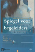 Spiegel voor begeleiders - Voet, R.M.H. Spijkerman