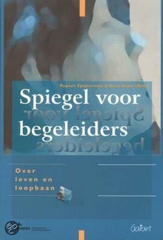 Spiegel voor begeleiders - Voet, R.M.H. Spijkerman