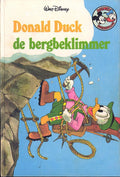 Donald Duck de bergbeklimmer - Walt Disney - Walt Disney, Pleysier Claudy