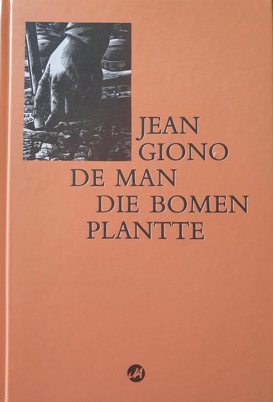De man die bomen plantte - Jean Giono, Michael Mccurdy