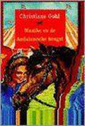 Maaike en de andalusische hengst - Christiane Gohl, Rahel Schale